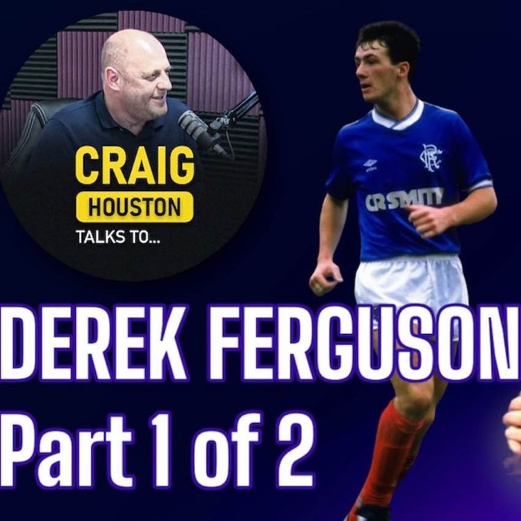 cover art for Derek Ferguson ex Rangers talks about Lewis, Barry & Ian Durrant 