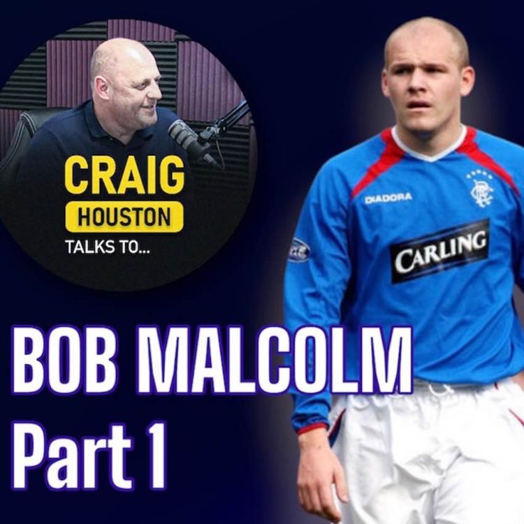 cover art for Part 1 Bob Malcolm talks Rangers, Walter Smith, Advocaat and Helicopter Sunday