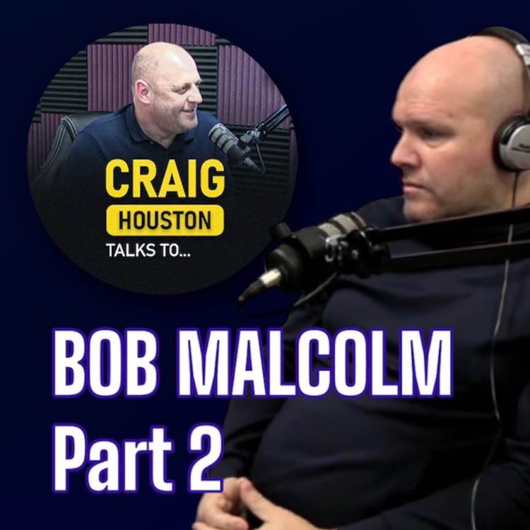 cover art for Bob Malcolm Part 2