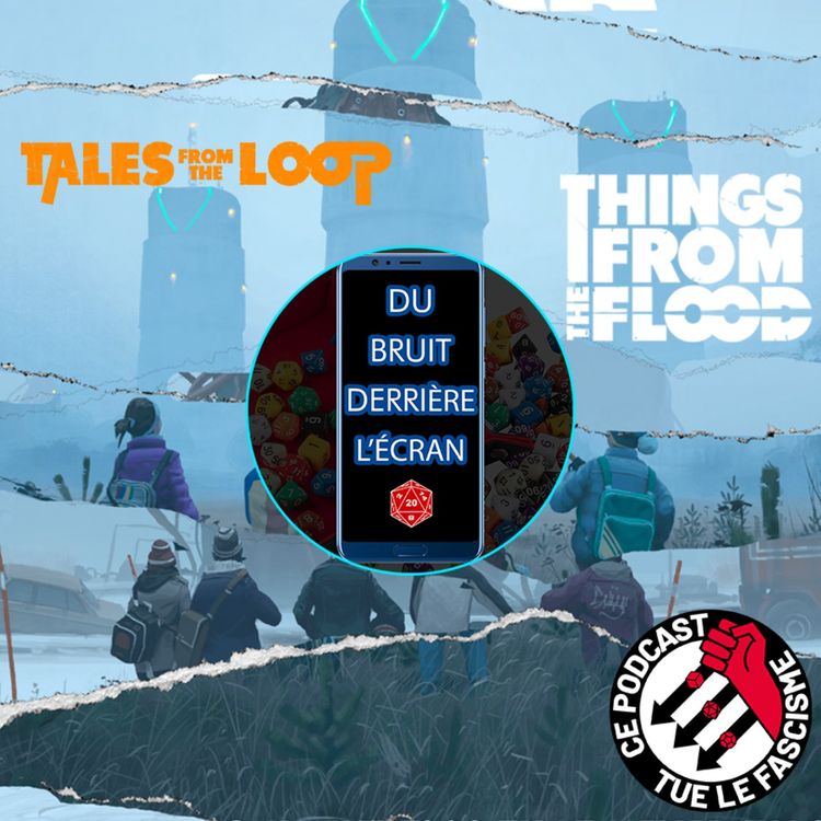 cover art for 20 - Tales From The Loop et Things From The Flood