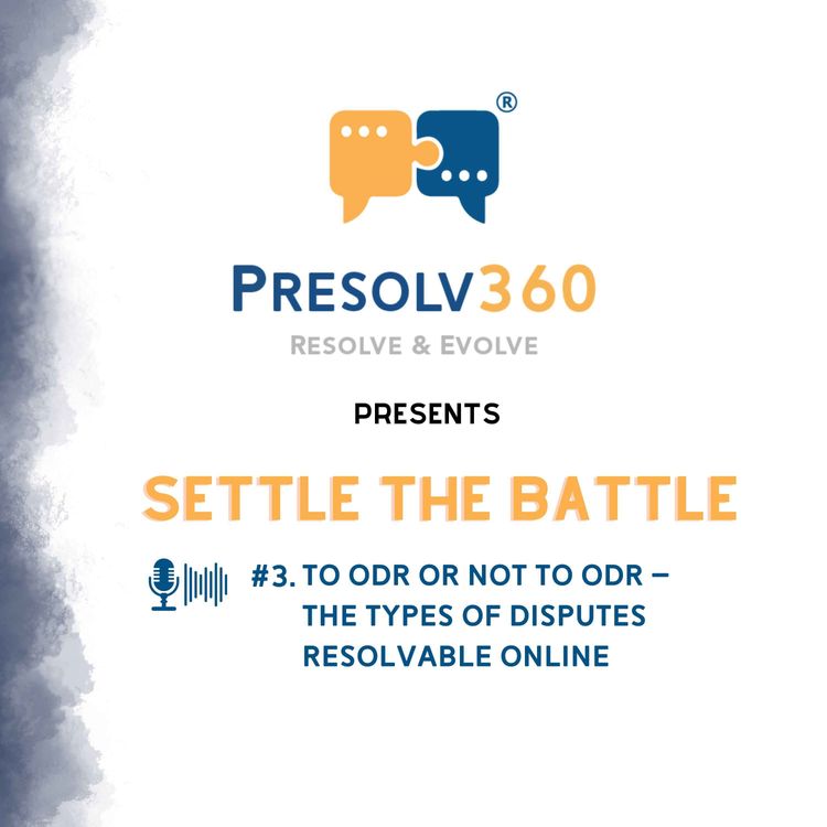 cover art for #3. To ODR or Not to ODR – The Types of Disputes Resolvable Online