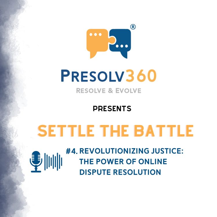 cover art for #4.Revolutionizing Justice: The Power of Online Dispute Resolution