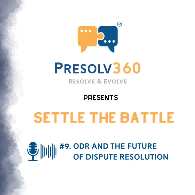 cover art for #9. ODR and The Future of Dispute Resolution