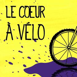 cover art for Le Coeur à Vélo
