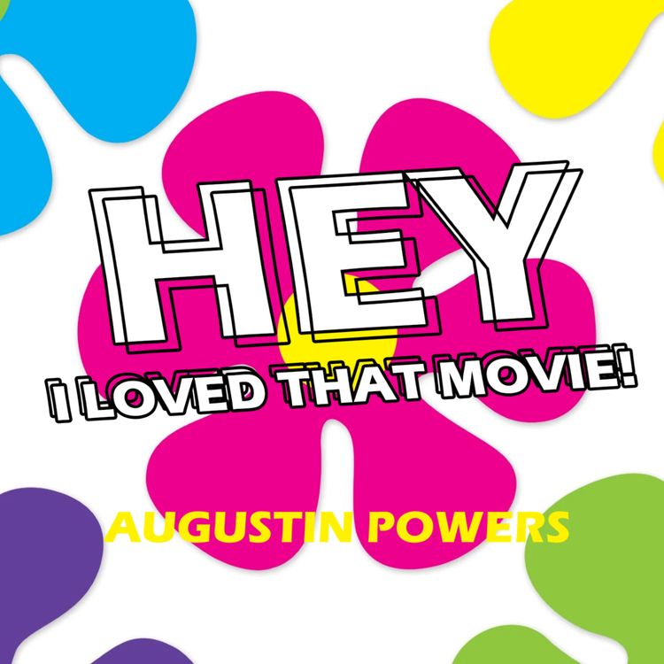 cover art for Austin Powers: The Spy Who Shagged Me (featuring Mack)