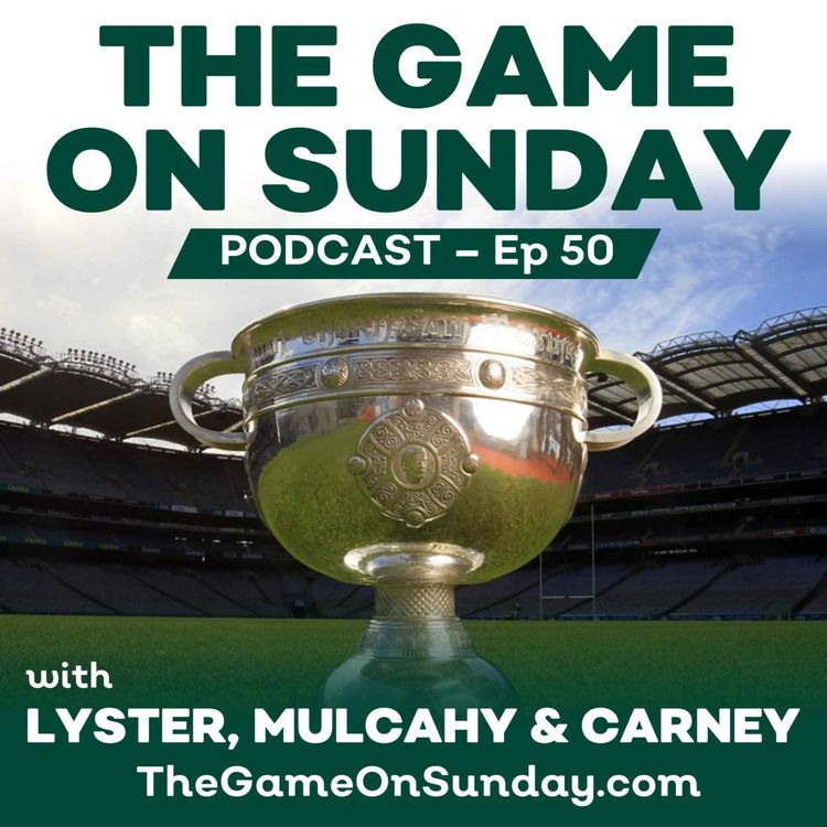 cover art for Ep 50 - Countdown to Football Final with Darragh O’Sé, Clare Win, Extra Time Confusion