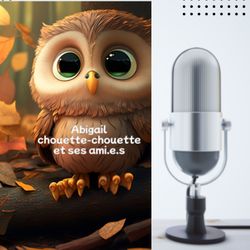 cover art for Abigail chouette-chouette et ses ami.e.s