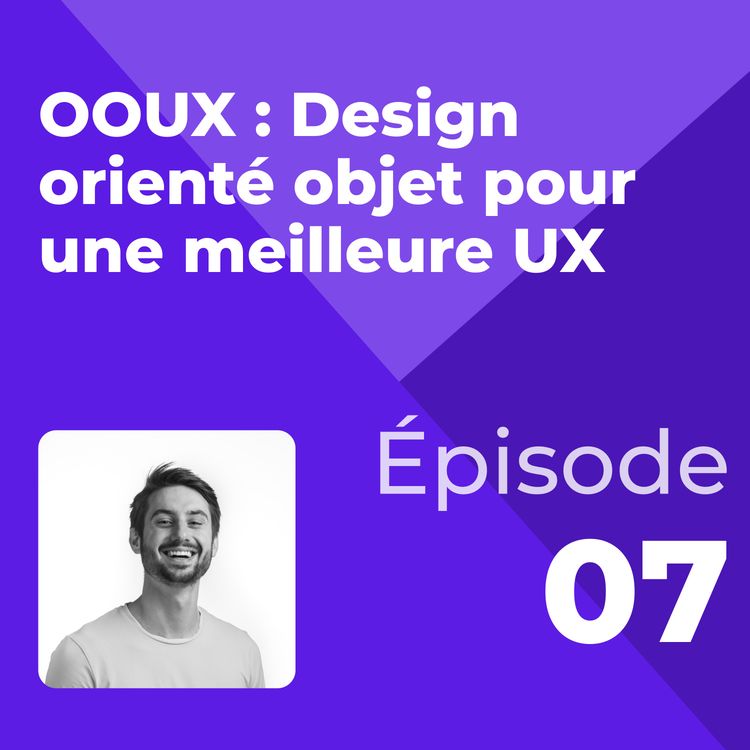 cover art for #7 - OOUX : Design orienté objet pour une meilleure UX