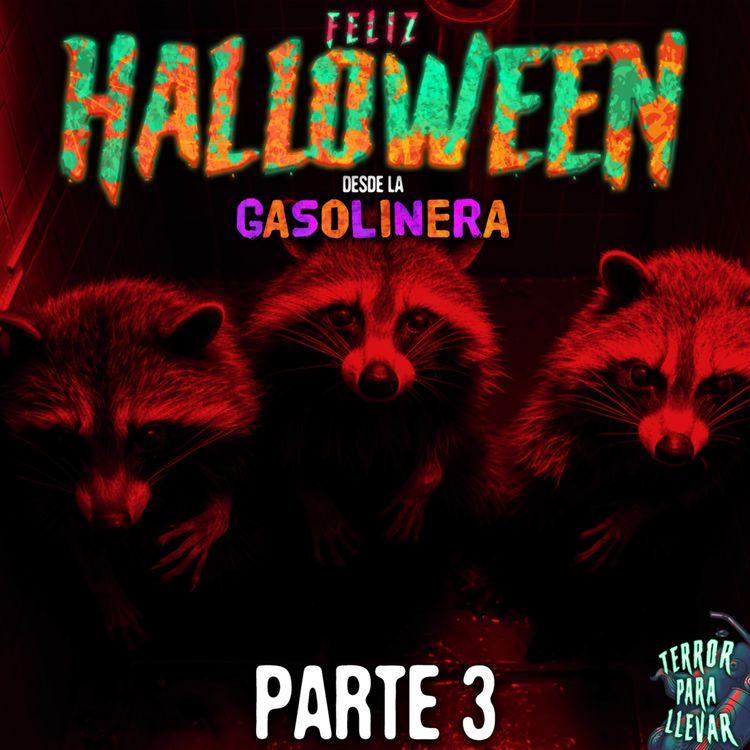 cover art for Feliz Halloween desde la Gasolinera - Parte 3 | Creepypasta