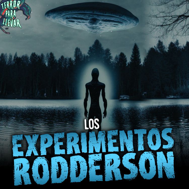 cover art for Un artículo sobre: Los experimentos Rodderson | OddityWatch - Creepypasta