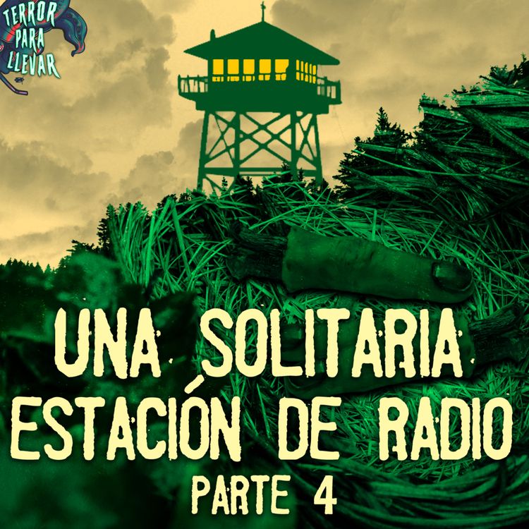 cover art for Anécdotas de una solitaria estación de radio - Parte 4 | Con Tay HeavenGreen