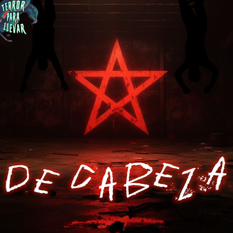 cover art for De cabeza | Relatos de la Gasolinera - Creepypasta