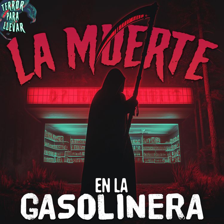cover art for La muerte en la gasolinera - Creepypasta