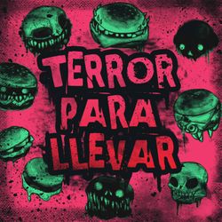 cover art for Terror para llevar