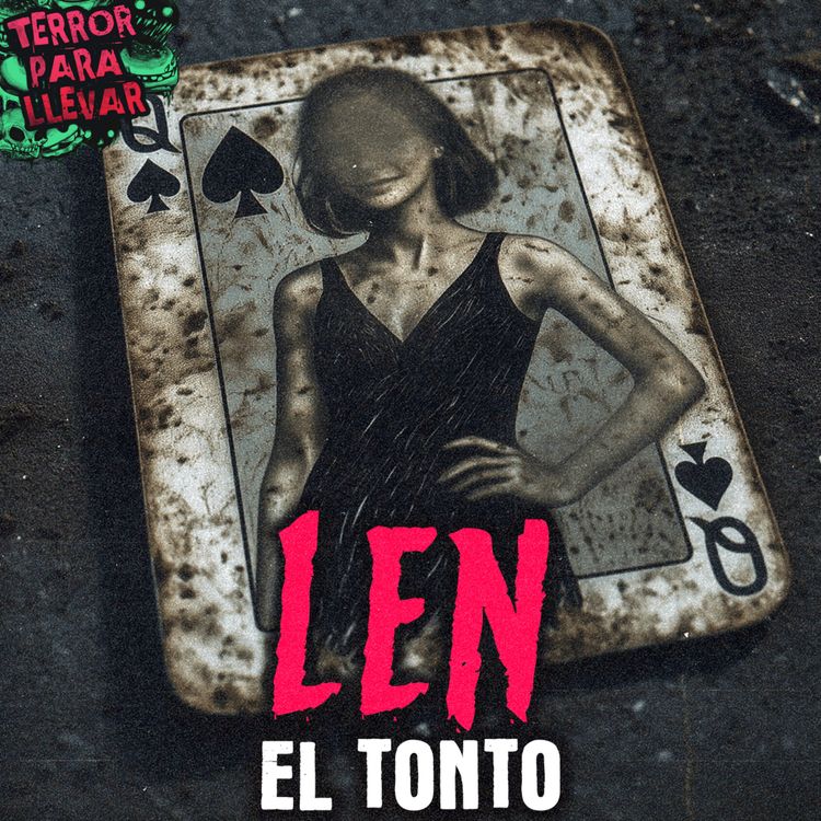cover art for Len, el tonto - Creepypasta