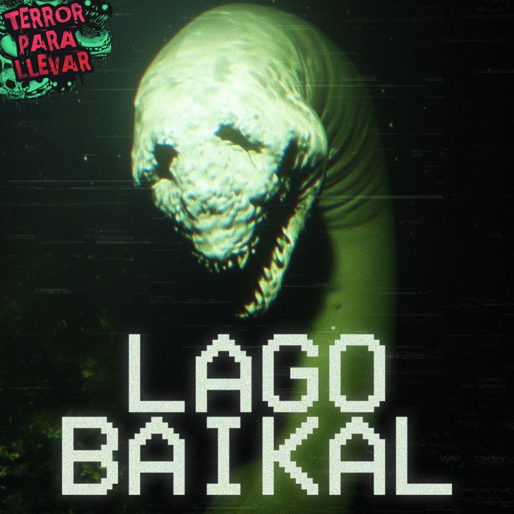 cover art for El Lago Baikal - Archivos Chan 🍀