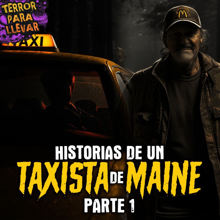 cover art for Historias de un Taxista de Maine - Parte 1