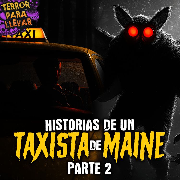 cover art for Historias de un Taxista de Maine - Parte 2
