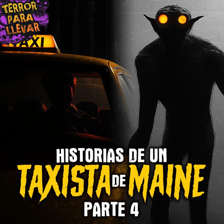 cover art for Historias de un Taxista de Maine - Parte 4