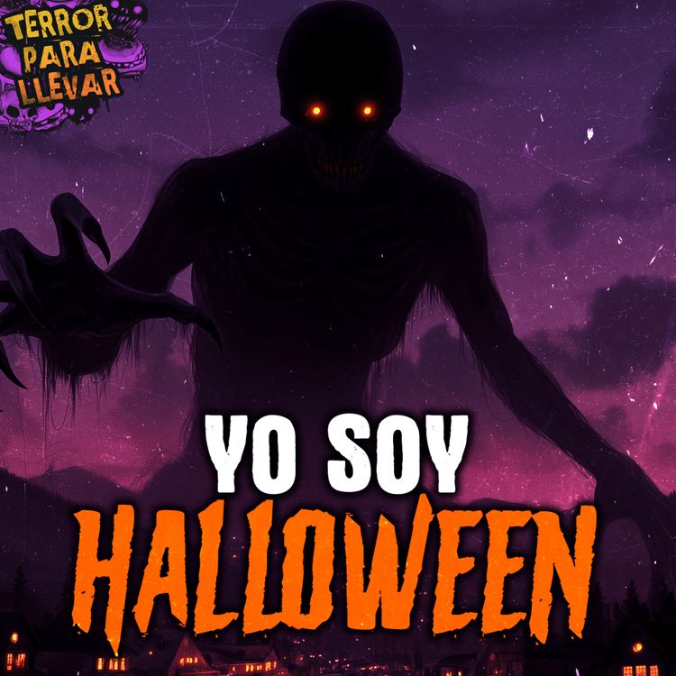 cover art for Yo soy Halloween - Creepypasta