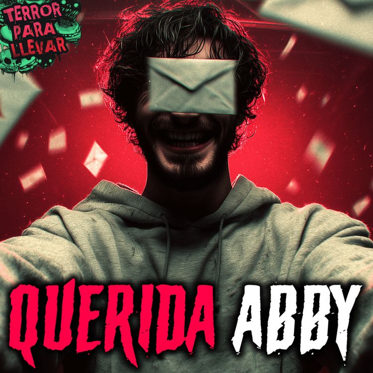 cover art for Querida Abby - Creepypasta