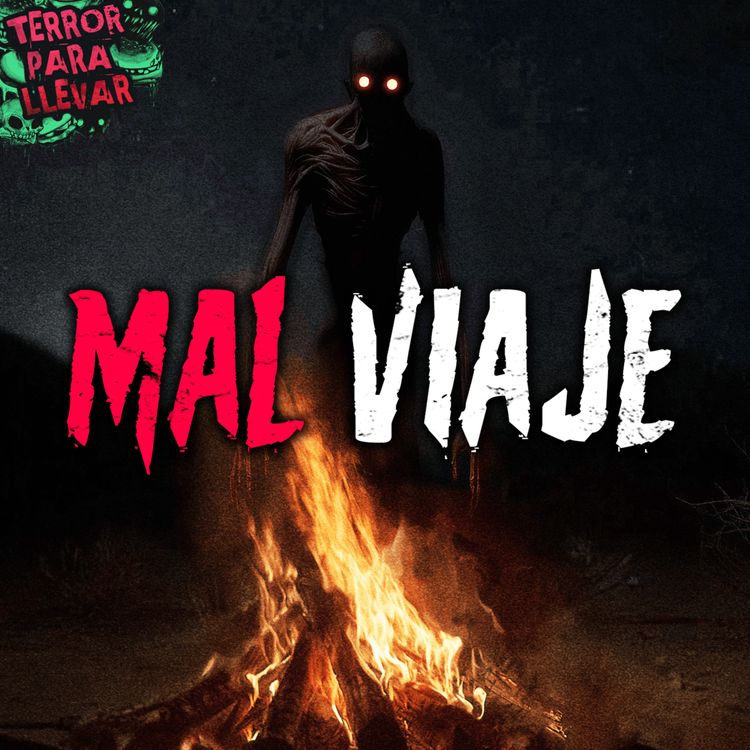 cover art for Mal Viaje - Creepypasta