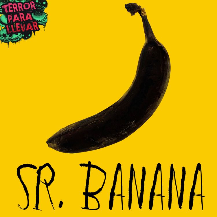 cover art for Señor Banana - Creepypasta