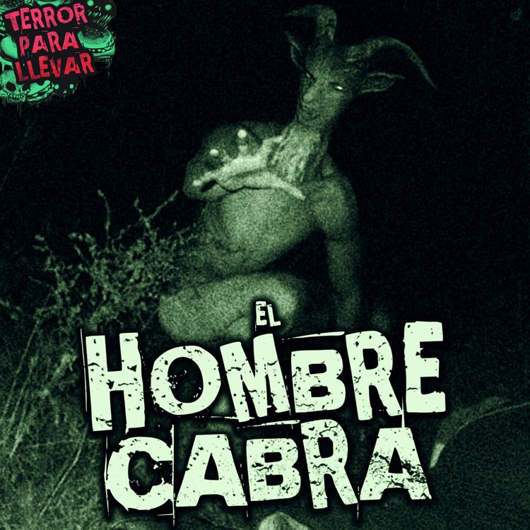 cover art for El Hombre Cabra - Creepypasta Clásica