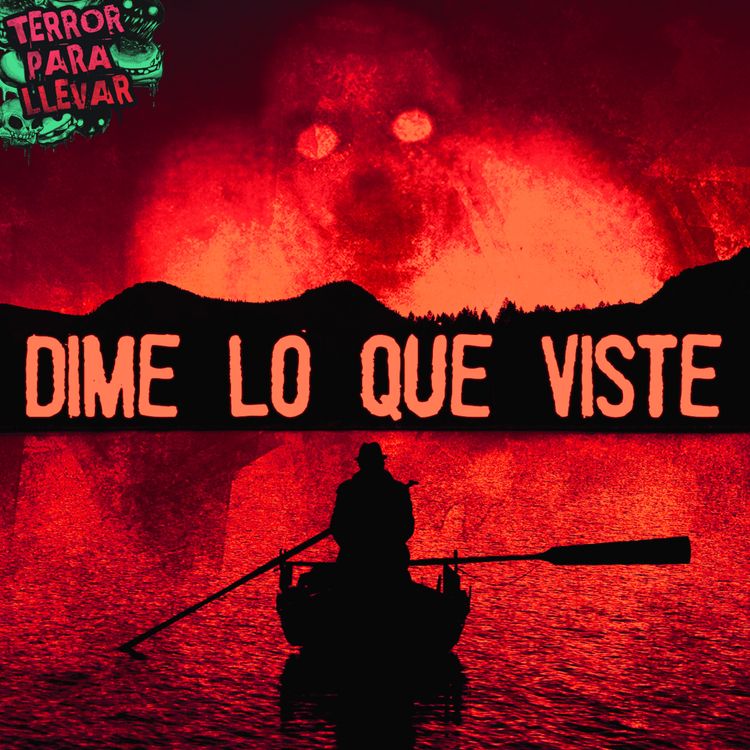 cover art for Dime lo que viste - Creepypasta