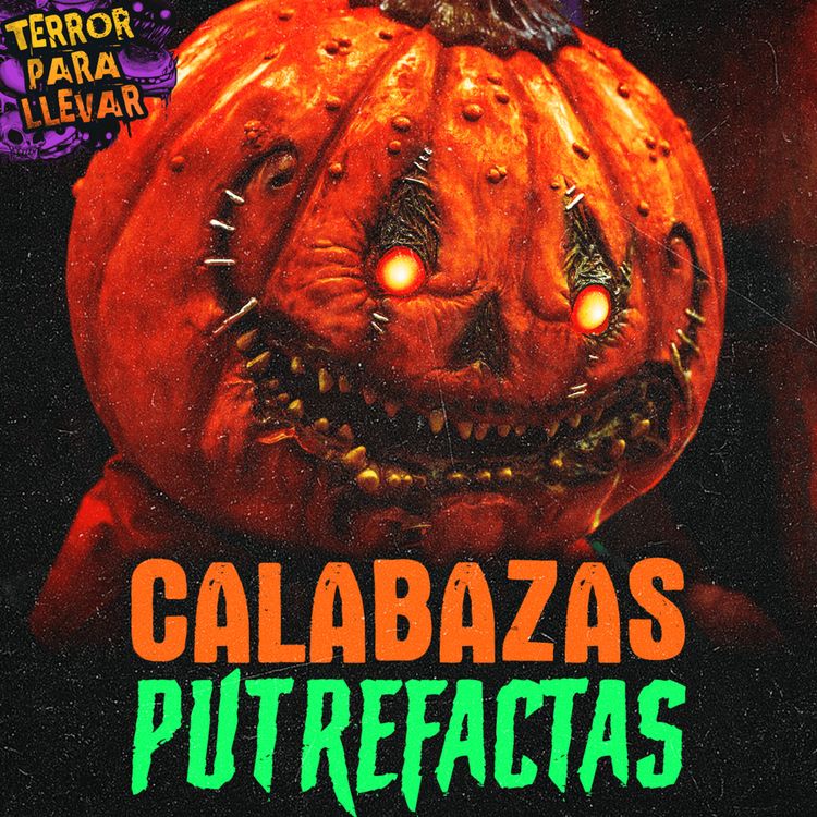 cover art for Calabazas putrefactas - Creepypasta