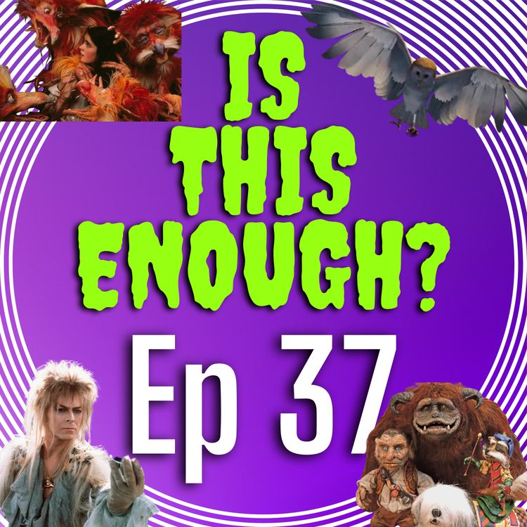 cover art for Ep37: Jim Henson's Labyrinth