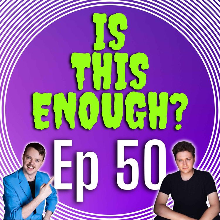 cover art for Ep50: Is Christian Bale 50 Years Old?