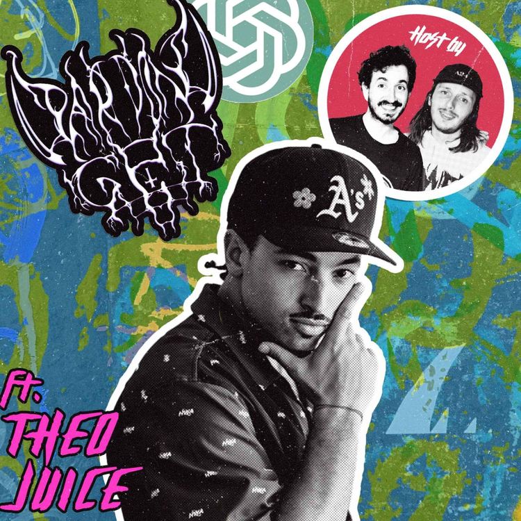 cover art for Episode 5 : Theo Juice