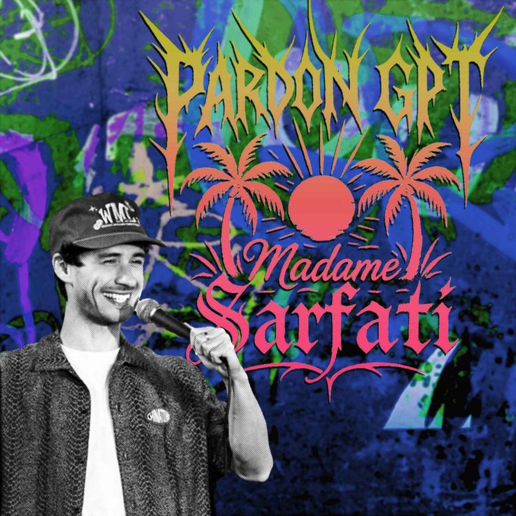 cover art for Une soirée au Madame Sarfati avec Nathan Bensoussan - 22h00