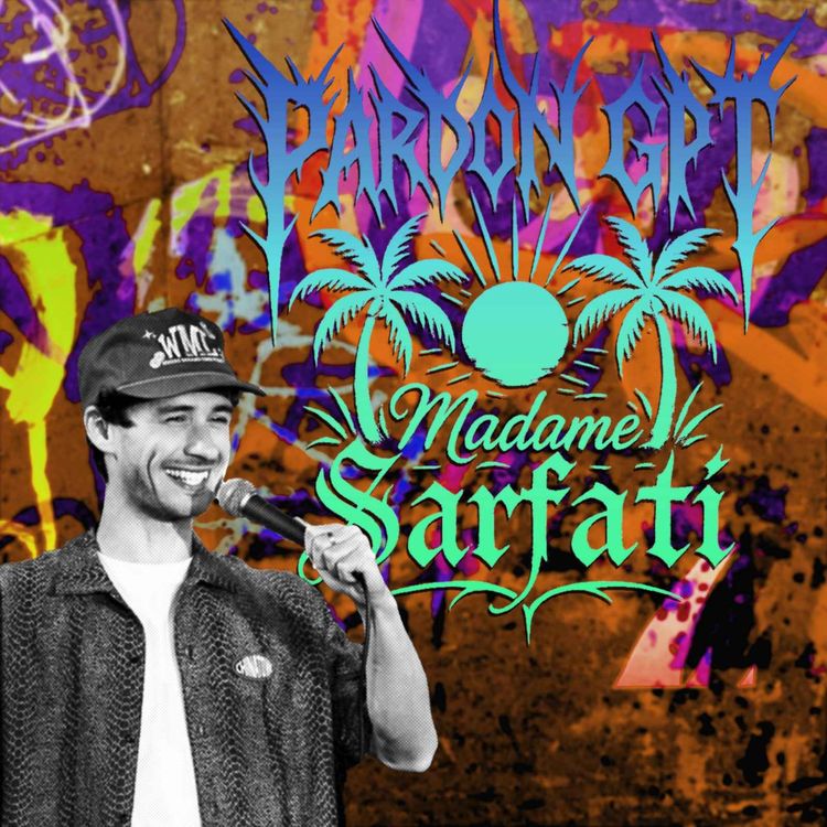 cover art for Une soirée au Madame Sarfati avec Nathan Bensoussan - 23h00