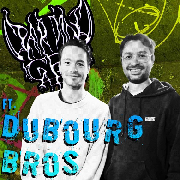cover art for Episode 81 : Dubourg bros