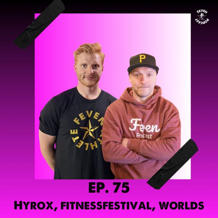 cover art for #75 Hyrox, Fitnessfestivalen, Worlds