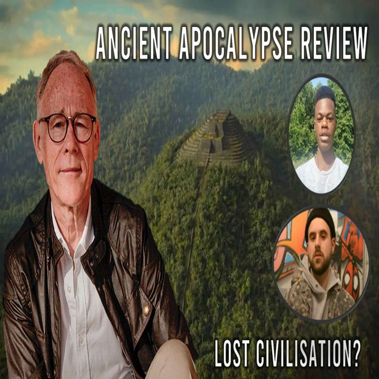 cover art for Ancient Apocalypse Review | Did There Exist a LOST CIVILISATION?