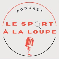 cover art for Le Sport à la Loupe