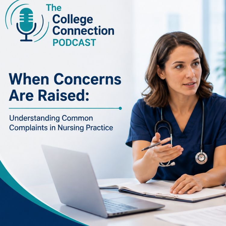 cover art for The College Connection Podcast S6 E3 When Concerns Are Raised