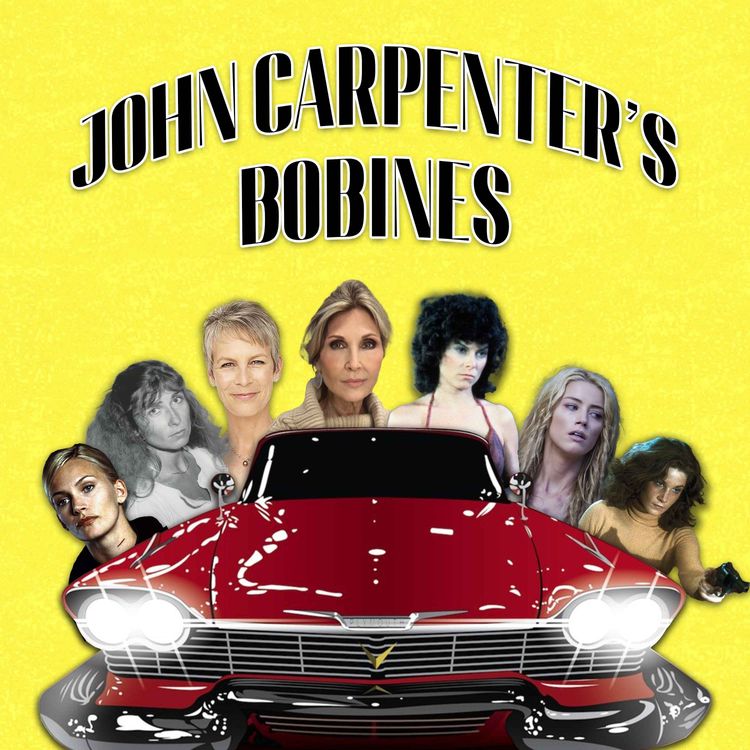 cover art for Les Bobines le Podcast : John Carpenter's Bobines épisode 2