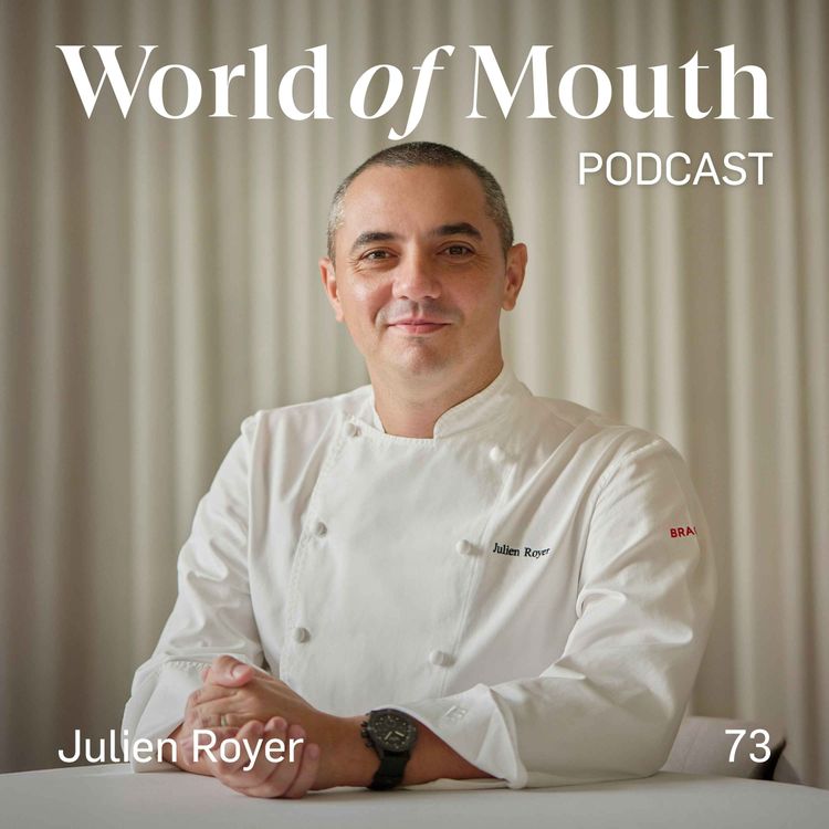 cover art for 73. Fine dining in Singapore - Julien Royer from Odette