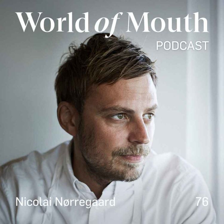 cover art for 76. Nordic island cooking - Nicolai Nørregaard from Kadeau in Copenhagen and Bornholm
