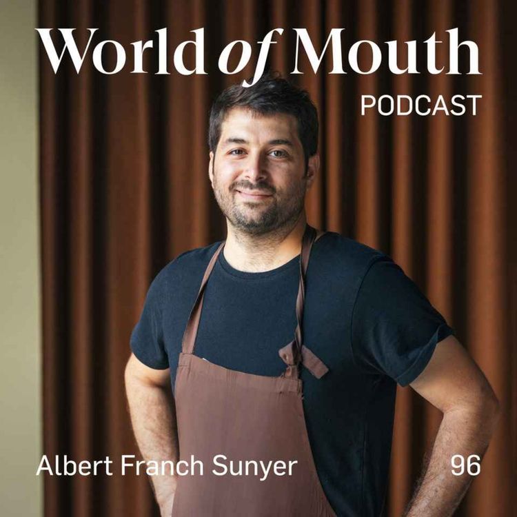 cover art for 96. Zero waste pioneer - Albert Franch Sunyer from Restaurant Nolla in Helsinki