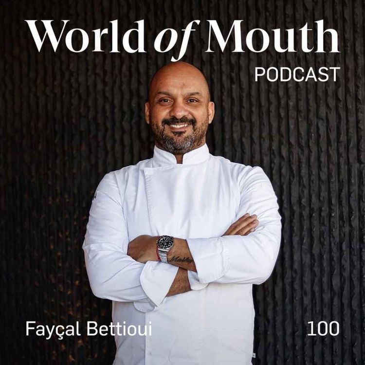cover art for 100. Moroccan fine dining - Fayçal Bettioui fromTable 3 in Casablanca