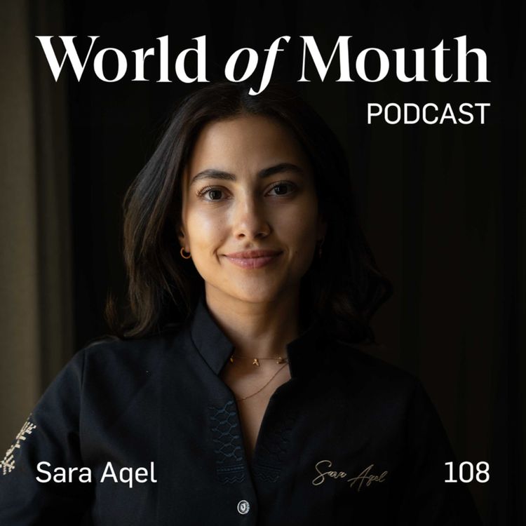cover art for 108. Levantine roots – Sara Aqel from Dara Dining in Amman