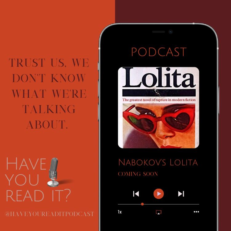 cover art for Episode 3: Vladimir Nabokov's "Lolita" Trailer