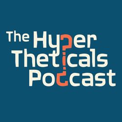 cover art for The Hyper Theticals Podcast