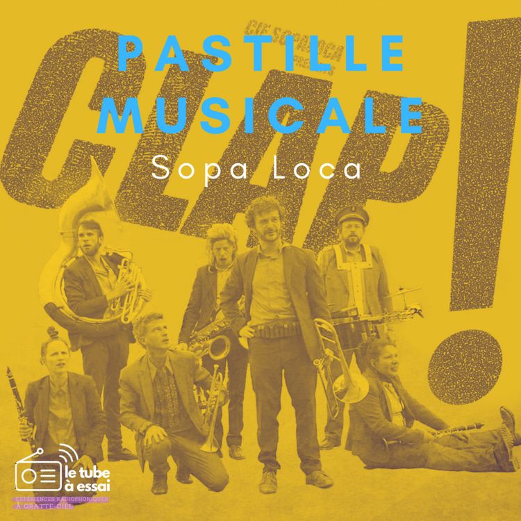 cover art for Essai n°8 Pastille musicale : Sopa Loca