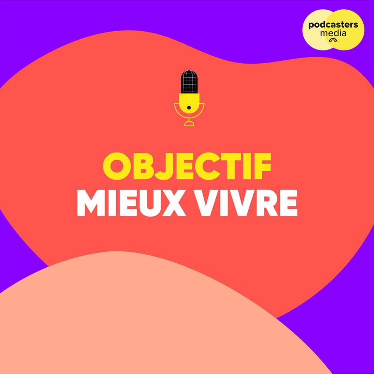 cover art for Objectif mieux vivre - Teaser